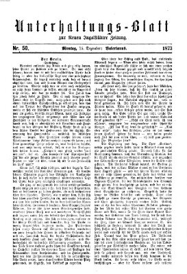 Neue Ingolstädter Zeitung. Unterhaltungs-Blatt zur "Neuen Ingolstädter Zeitung" (Neue Ingolstädter Zeitung) Montag 15. Dezember 1873