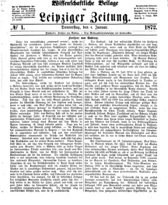 Leipziger Zeitung. Wissenschaftliche Beilage (Leipziger Zeitung) Donnerstag 4. Januar 1872