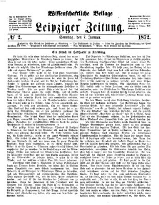 Leipziger Zeitung. Wissenschaftliche Beilage (Leipziger Zeitung) Sonntag 7. Januar 1872