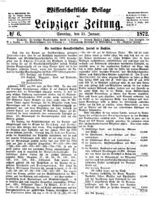 Leipziger Zeitung. Wissenschaftliche Beilage (Leipziger Zeitung) Sonntag 21. Januar 1872