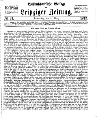 Leipziger Zeitung. Wissenschaftliche Beilage (Leipziger Zeitung) Donnerstag 21. März 1872