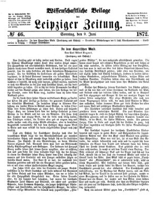 Leipziger Zeitung. Wissenschaftliche Beilage (Leipziger Zeitung) Sonntag 9. Juni 1872