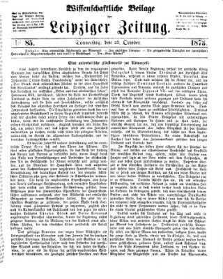 Leipziger Zeitung. Wissenschaftliche Beilage (Leipziger Zeitung) Donnerstag 23. Oktober 1873