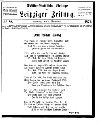 Leipziger Zeitung. Wissenschaftliche Beilage (Leipziger Zeitung) Sonntag 2. November 1873