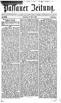 Passauer Zeitung Samstag 20. April 1872