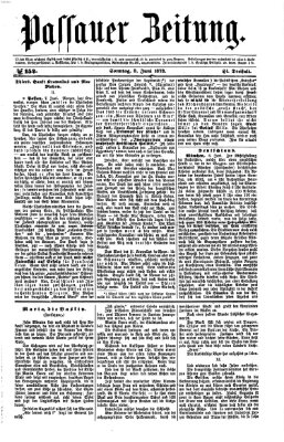 Passauer Zeitung Sonntag 8. Juni 1873