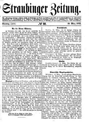 Straubinger Zeitung Dienstag 19. März 1872