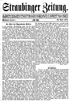 Straubinger Zeitung Mittwoch 10. April 1872