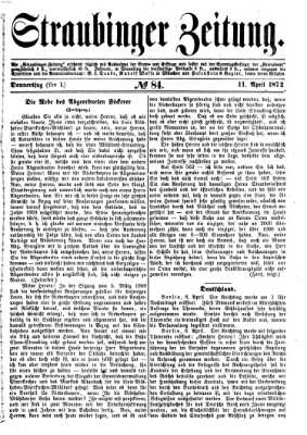 Straubinger Zeitung Donnerstag 11. April 1872