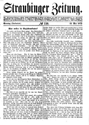 Straubinger Zeitung Sonntag 12. Mai 1872