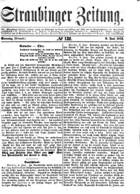 Straubinger Zeitung Sonntag 9. Juni 1872