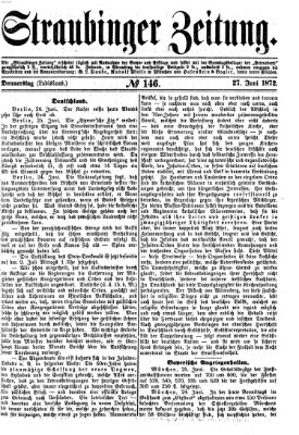 Straubinger Zeitung Donnerstag 27. Juni 1872