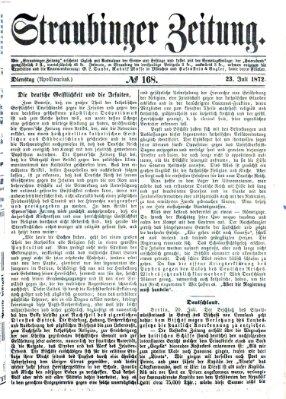 Straubinger Zeitung Dienstag 23. Juli 1872