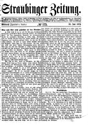 Straubinger Zeitung Mittwoch 31. Juli 1872