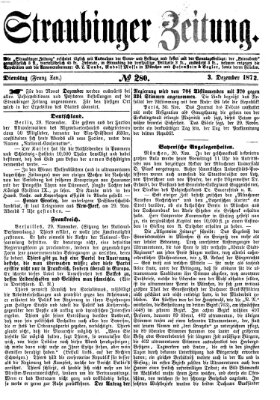 Straubinger Zeitung Dienstag 3. Dezember 1872