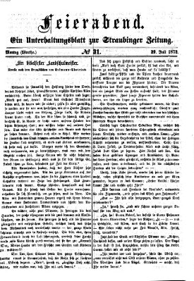 Feierabend (Straubinger Zeitung) Montag 29. Juli 1872