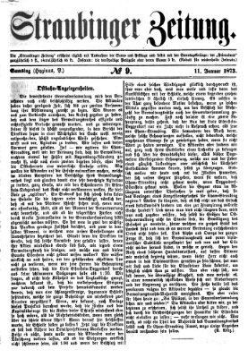 Straubinger Zeitung Samstag 11. Januar 1873