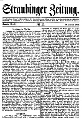 Straubinger Zeitung Sonntag 12. Januar 1873