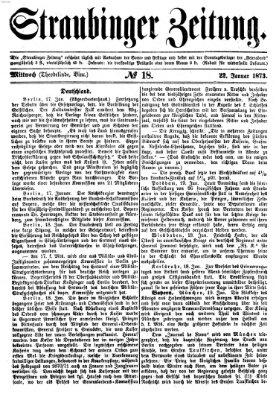 Straubinger Zeitung Mittwoch 22. Januar 1873