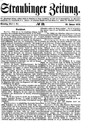 Straubinger Zeitung Dienstag 28. Januar 1873