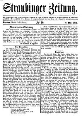 Straubinger Zeitung Dienstag 25. März 1873