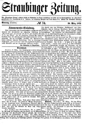 Straubinger Zeitung Sonntag 30. März 1873