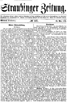 Straubinger Zeitung Mittwoch 21. Mai 1873