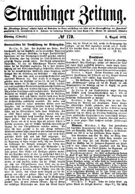 Straubinger Zeitung Dienstag 5. August 1873