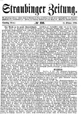 Straubinger Zeitung Samstag 11. Oktober 1873