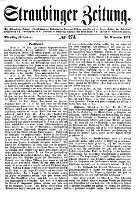 Straubinger Zeitung Montag 24. November 1873