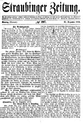 Straubinger Zeitung Sonntag 21. Dezember 1873