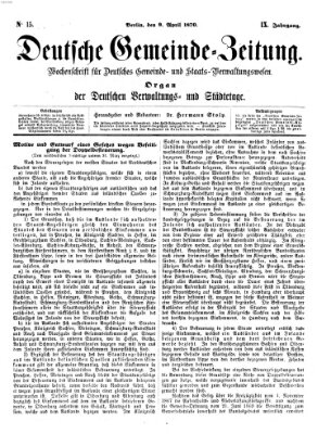 Deutsche Gemeinde-Zeitung Samstag 9. April 1870