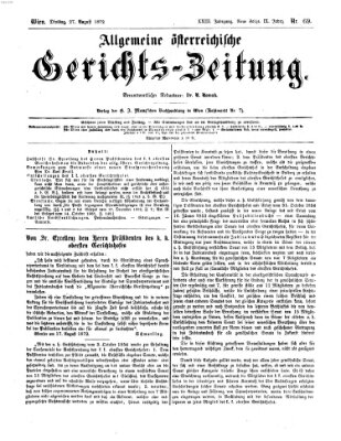 Allgemeine österreichische Gerichts-Zeitung Dienstag 27. August 1872