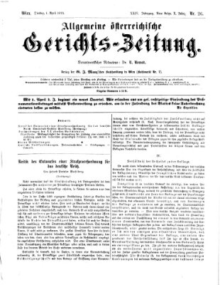 Allgemeine österreichische Gerichts-Zeitung Dienstag 1. April 1873