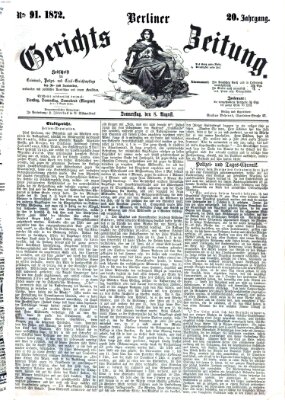 Berliner Gerichts-Zeitung Donnerstag 8. August 1872