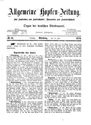 Allgemeine Hopfen-Zeitung Dienstag 19. Juli 1870