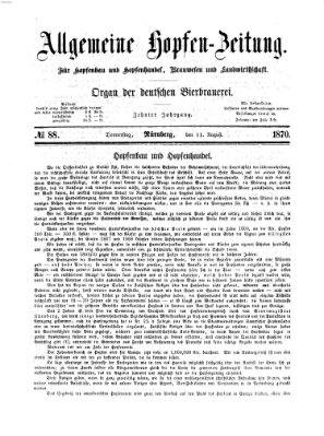 Allgemeine Hopfen-Zeitung Donnerstag 11. August 1870