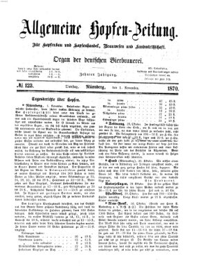 Allgemeine Hopfen-Zeitung Dienstag 1. November 1870