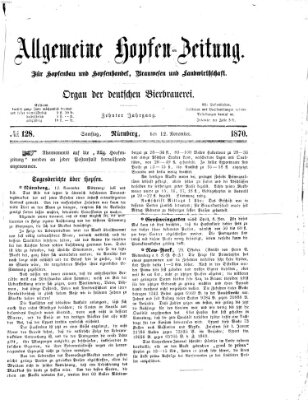 Allgemeine Hopfen-Zeitung Samstag 12. November 1870