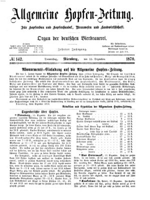 Allgemeine Hopfen-Zeitung Donnerstag 15. Dezember 1870