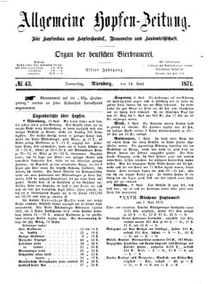 Allgemeine Hopfen-Zeitung Donnerstag 13. April 1871