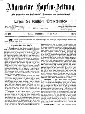 Allgemeine Hopfen-Zeitung Freitag 25. August 1871