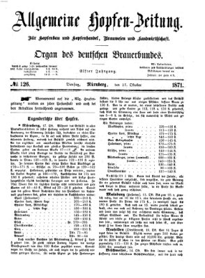 Allgemeine Hopfen-Zeitung Dienstag 17. Oktober 1871