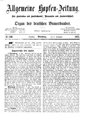 Allgemeine Hopfen-Zeitung Samstag 9. Dezember 1871