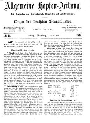 Allgemeine Hopfen-Zeitung Samstag 6. April 1872