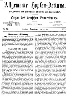 Allgemeine Hopfen-Zeitung Samstag 29. Juni 1872