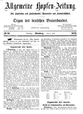 Allgemeine Hopfen-Zeitung Dienstag 9. Juli 1872