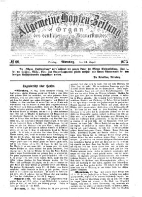 Allgemeine Hopfen-Zeitung Dienstag 26. August 1873