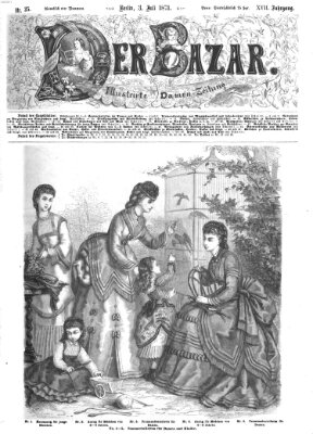 Der Bazar Montag 3. Juli 1871