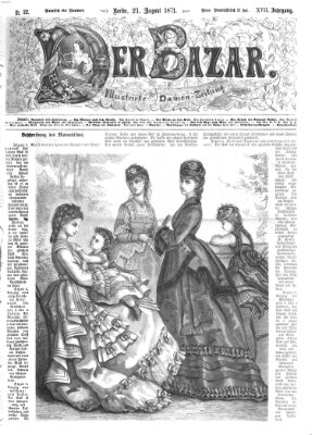 Der Bazar Montag 21. August 1871